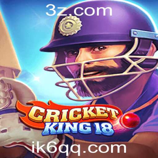 Descubra as Emoções do Jogo CricketKing18